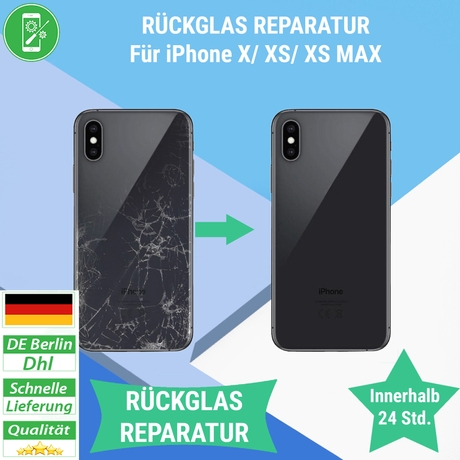 iPhone XS Max Backcover Reparatur Rückseite Glas ✔️ PROFESSIONELL ✔️24H EXPRESS 